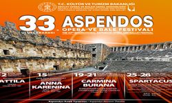 33. Uluslararası Aspendos Opera ve Bale Festivali başlıyor