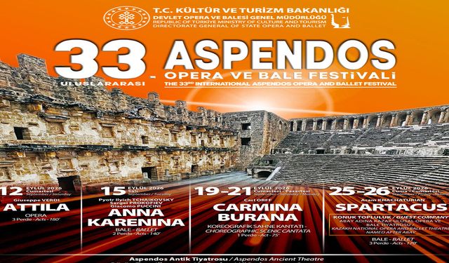 33. Uluslararası Aspendos Opera ve Bale Festivali başlıyor