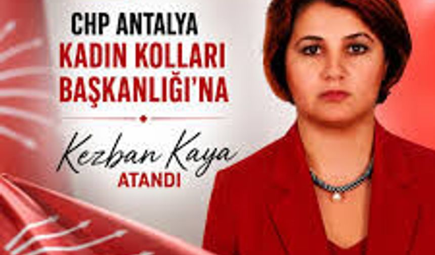 CHP Antalya Kadın Kolları Başkanı belli oldu